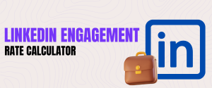 LinkedIn Engagement Rate Calculator